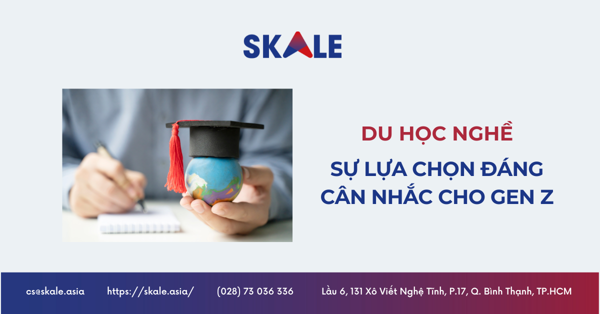 Du Học Nghề – Sự Lựa Chọn Đáng Cân Nhắc Cho Gen Z Khi Không Thích Hoặc Trượt Đại Học